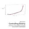 Controlling Destiny - Image 2